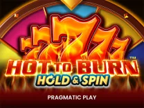 Hot to Burn Hold and Spin