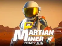 Martian Miner Infinity Reels